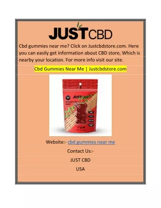 cbd gummies near me click on justcbdstore