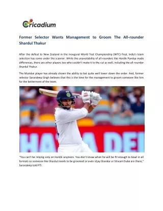 former selector wants management to groom