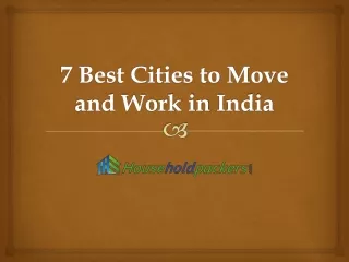 7 best cities to move and work in india