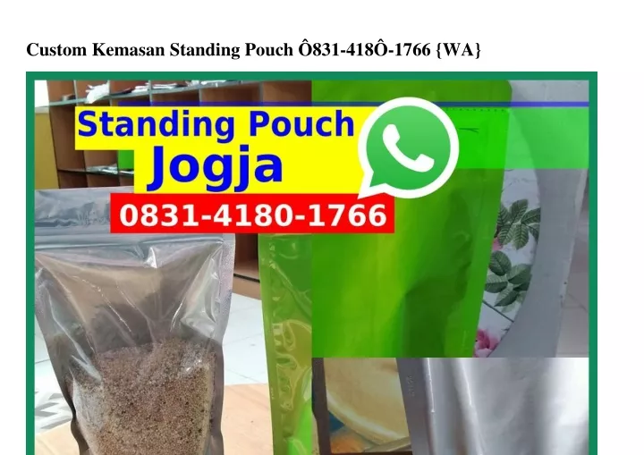 custom kemasan standing pouch 831 418 1766 wa