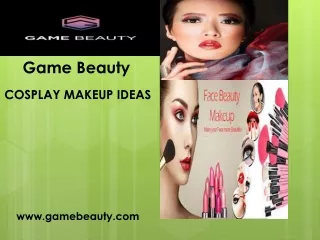 COSPLAY MAKEUP IDEAS