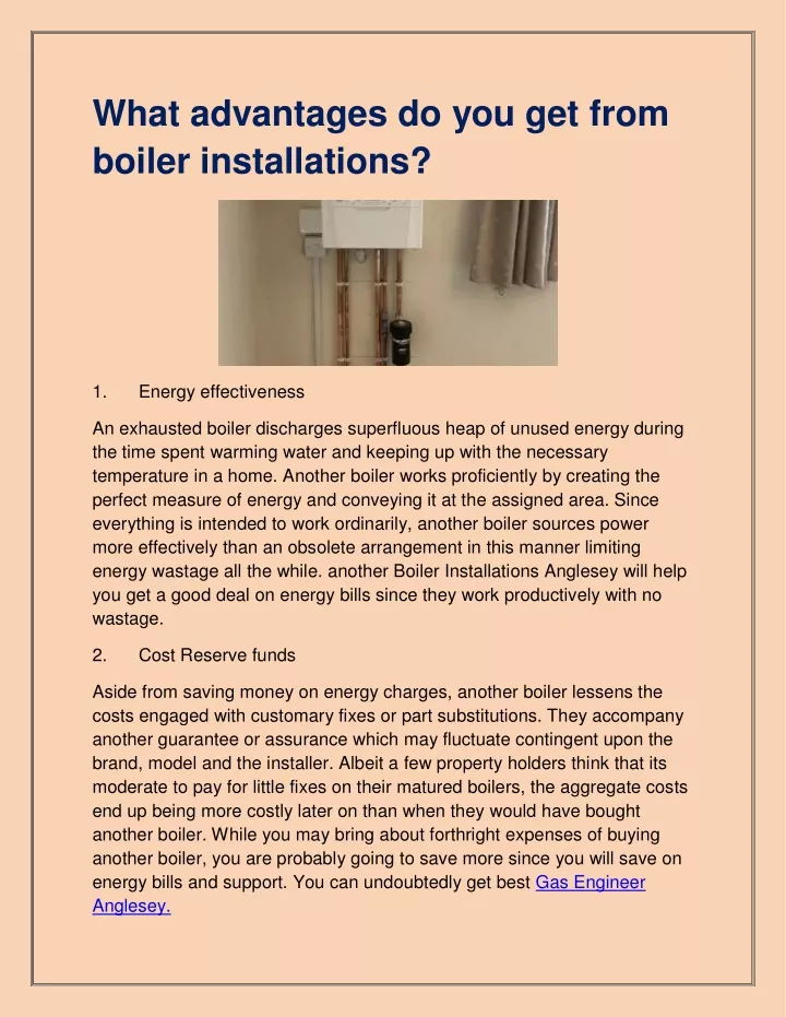 what advantages do you get from boiler