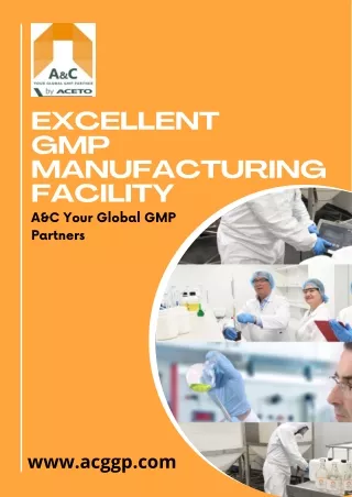 GMP Manufacturing Facility - A&C