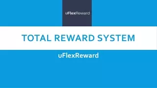 Connect to a renowned company for implementing effective total reward system