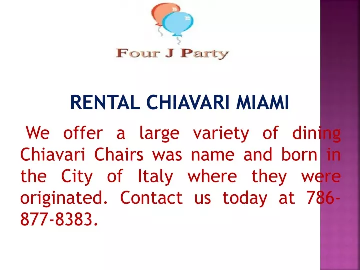 rental chiavari miami