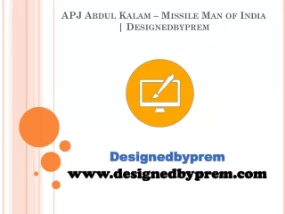 APJ Abdul Kalam – Missile Man of India | Designedbyprem