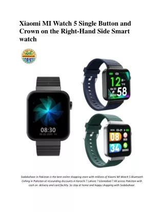 xiaomi mi watch 5 single button and crown