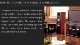 How to Choose Your Perfect Home Audio?