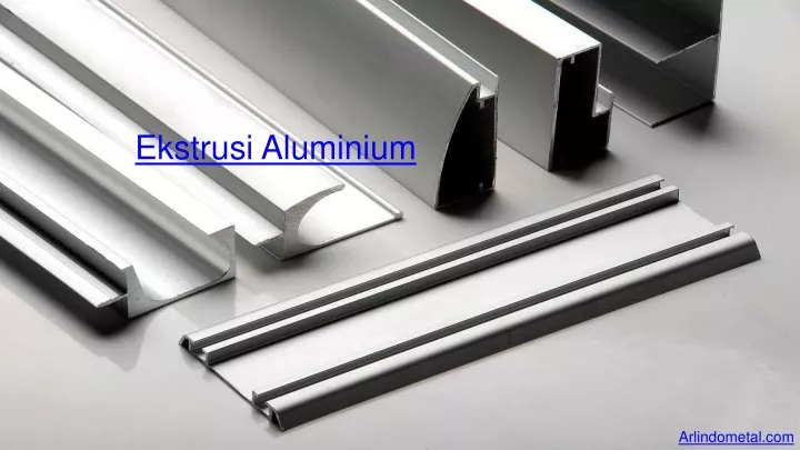 ekstrusi aluminium