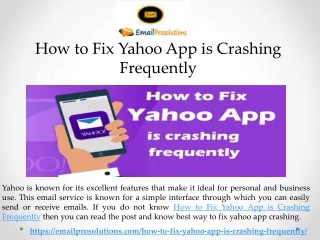 how to fix yahoo app is crashing frequently