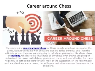 Career around Chess