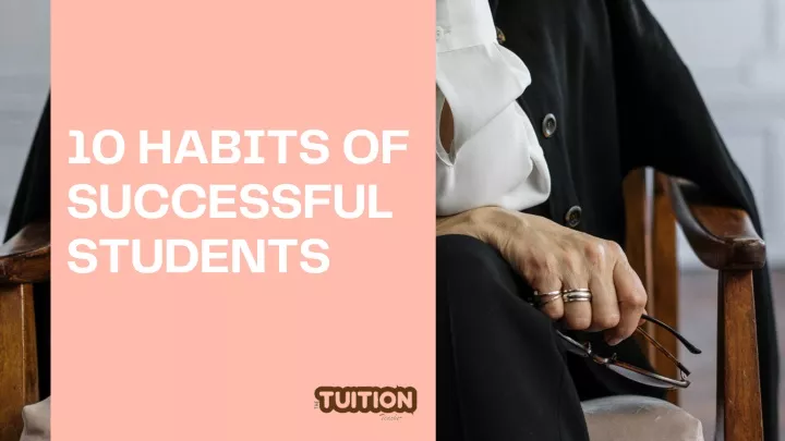 10 habits of successful students