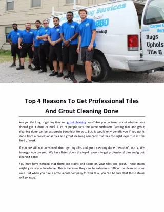Top 4 Reasons To Get Professional Tiles And Grout Cleaning Done