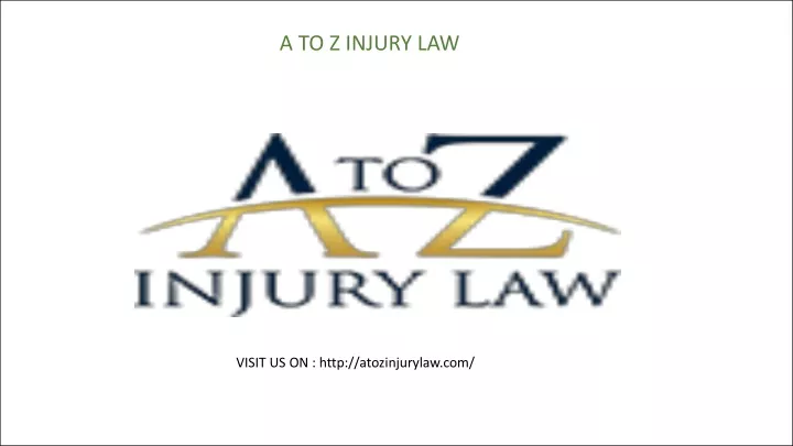 a to z injury law