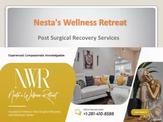 Post Surgical Recovery Services | Nesta's Wellness Retreat Houston