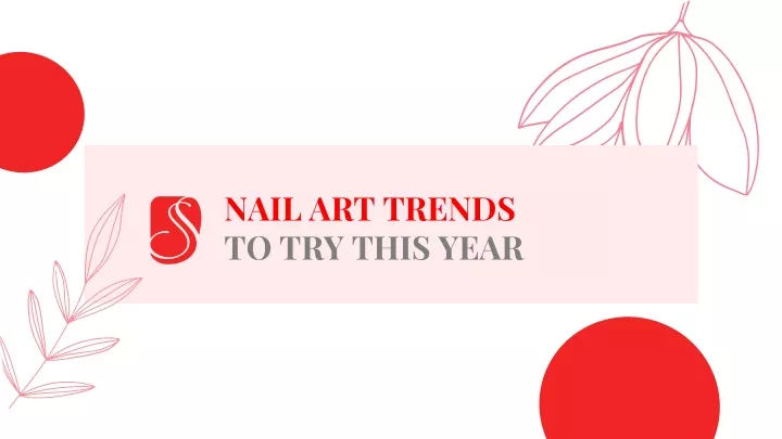 nail art trends to try this year