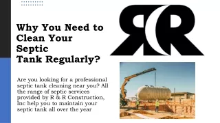 Why You Need to Clean Your Septic Tank Regularly?