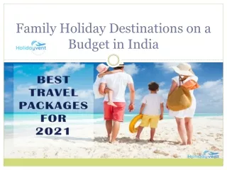 Family Holiday Destinations on a Budget in India