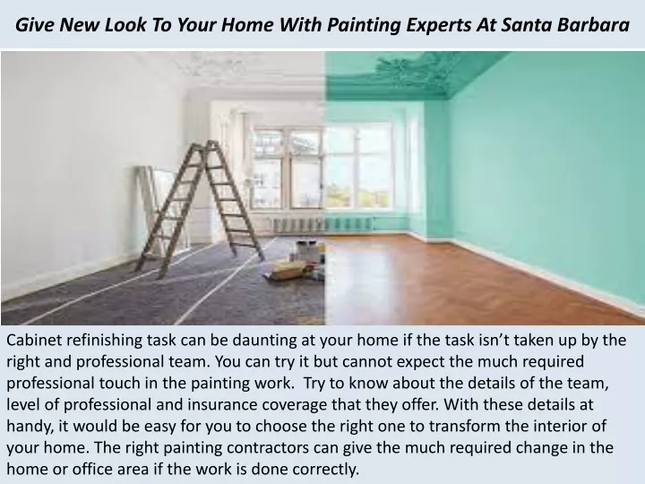 give new look to your home with painting experts at santa barbara