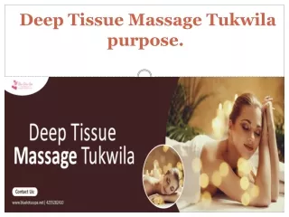 Deep Tissue Massage Tukwila.