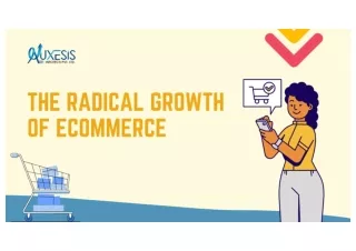 The Radical Growth of Ecommerce