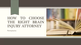 How To Choose The Right Brain Injury Attorney