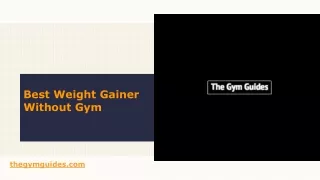 Best Weight Gainer Without Gym