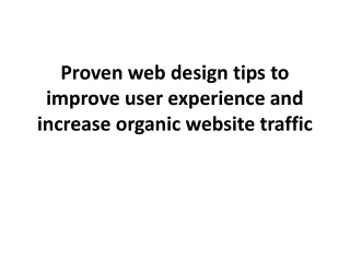 proven web design tips to improve user experience and increase organic website traffic