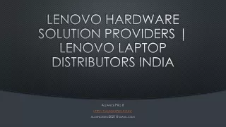 lenovo hardware solution providers -lenovo laptop distributors India
