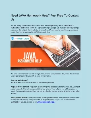Need JAVA Homework Help Feel Free To Contact Us