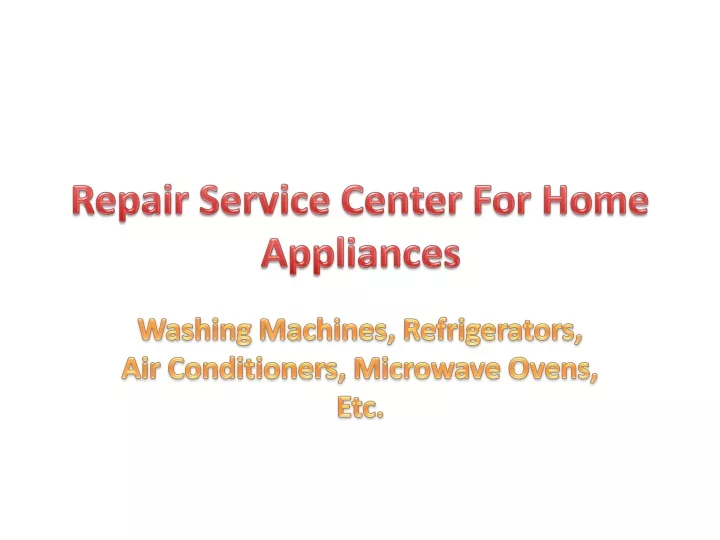 repair service center for home appliances