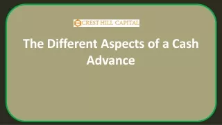 The Different Aspects of a Cash Advance