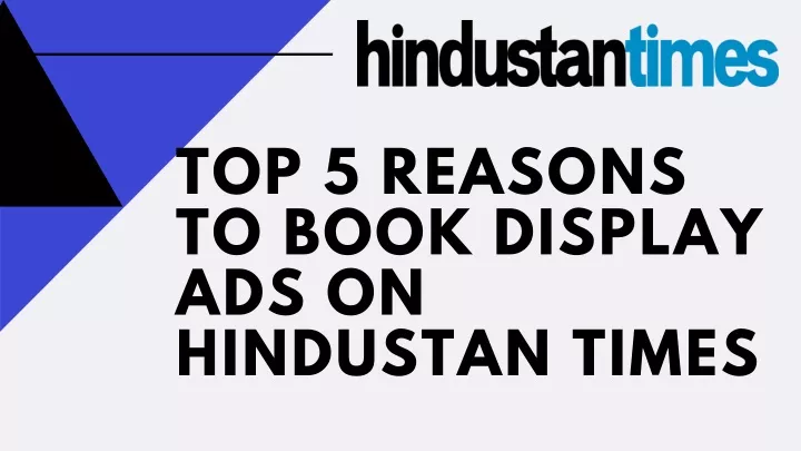 top 5 reasons to book display ads on hindustan
