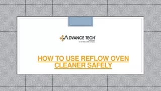 how to use reflow oven cleaner safely