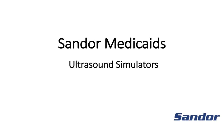 sandor medicaids