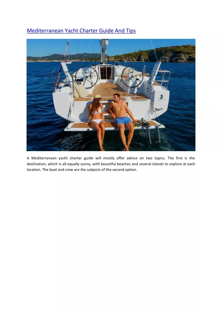mediterranean yacht charter guide and tips