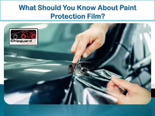 What Should You Know About Paint Protection Film