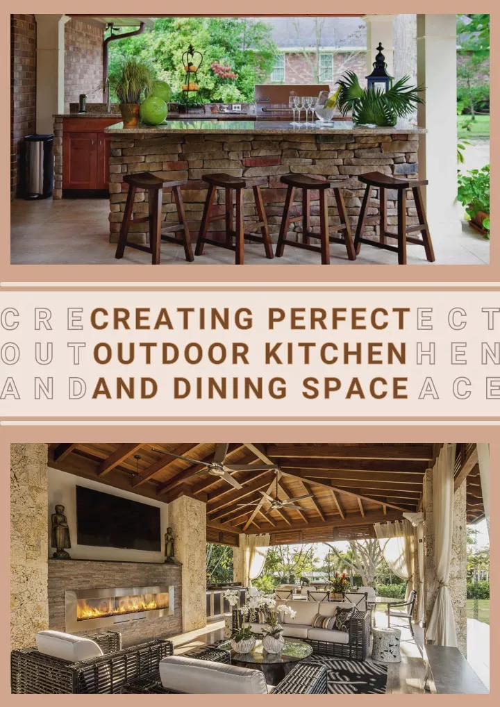 creating perfect creating perfect outdoor kitchen