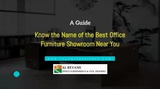 Know the Name of the Best Office Furniture Showroom Near You