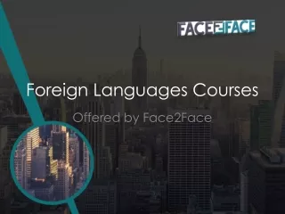 Foreign Languages Courses by Face2Face