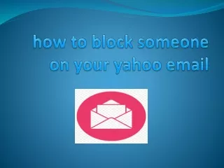 how to block someone on your yahoo email