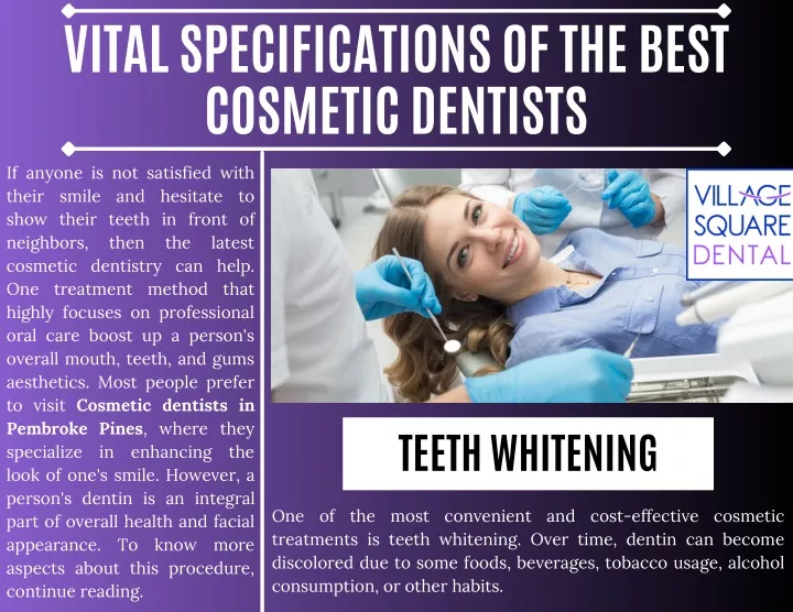 vital specifications of the best cosmetic dentists