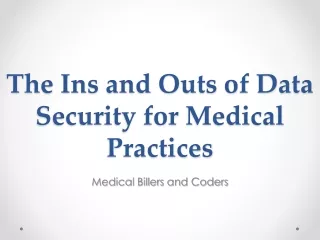 the ins and outs of data security for medical practices