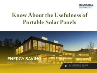 Know About the Usefulness of Portable Solar Panels