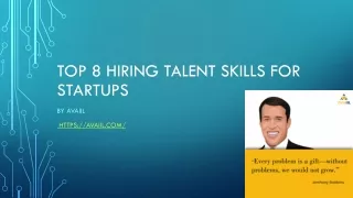 Top 8 Hiring Talent Skills for Startups By Avaiil