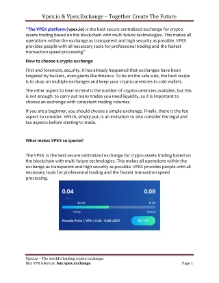 The world's leading crypto exchange VPEX offers professional services to digital asset-converted