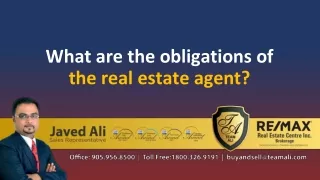 What are the obligations of the real estate agent