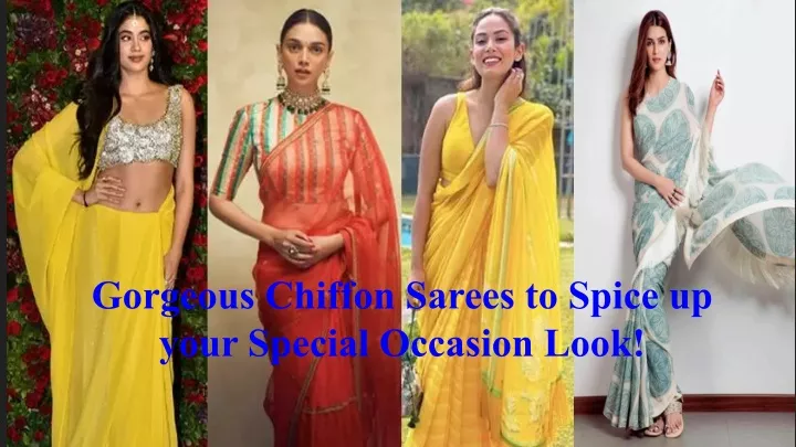 gorgeous chiffon sarees to spice up your special