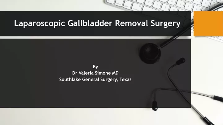 laparoscopic gallbladder removal surgery