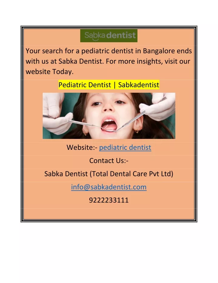 your search for a pediatric dentist in bangalore